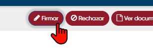 Clic en el botón Firmar para finalizar el proceso de firma