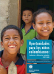 Oportunidades para los niños colombianos: Cuánto avanzamos en esta década 