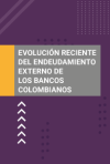 Portada - Informe sobre la evolución reciente del endeudamiento externo de los bancos colombianos - Marzo de 2026